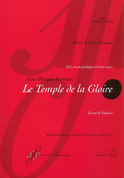 Temple De La Gloire : Fête En Un Prologue et Trois Actes - Version De 1746.