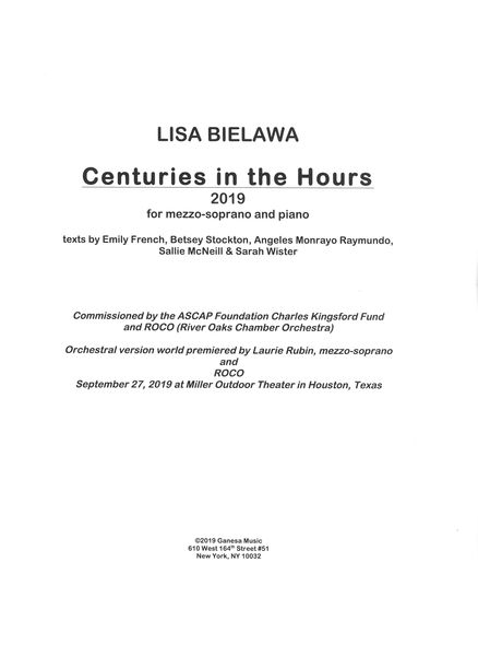 Centuries In The Hours : For Mezzo-Soprano and Piano (2019).