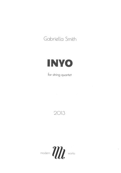 Inyo : For String Quartet (2013).