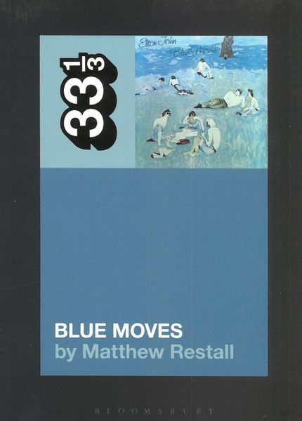 Elton John's Blue Moves.