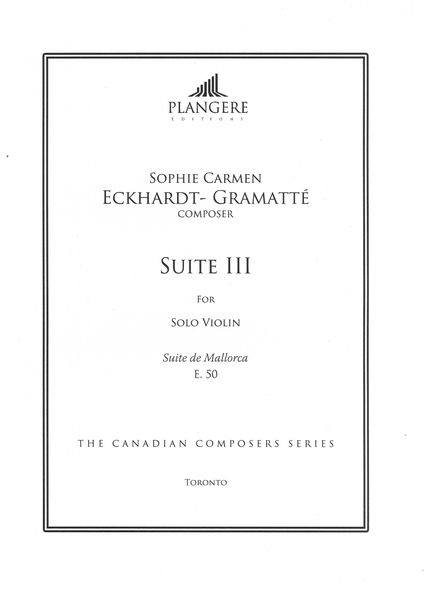 Suite III (Suite De Mallorca), E. 50 : For Solo Violin / edited by Brian McDonagh.