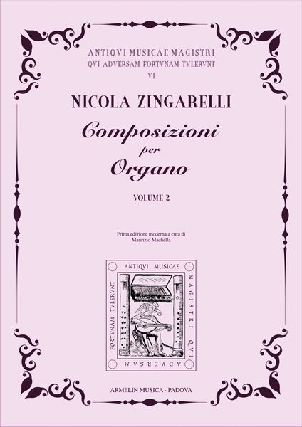 Composizioni Per Organo, Vol. 2 / edited by Maurizio Machella.