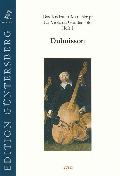 Krakauer Manuskript Für Viola Da Gamba Solo, Heft 1 : Dubuisson.