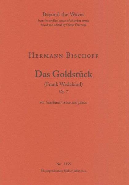 Goldstück, Op. 7 : For Medium Voice and Piano.