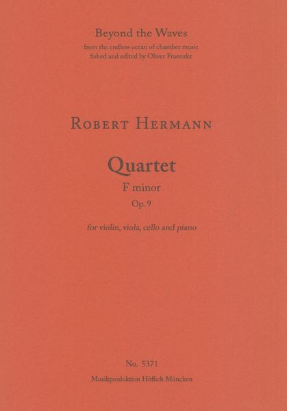 Quartet In F Minor, Op. 9 : For Violin, Viola, Cello and Piano.