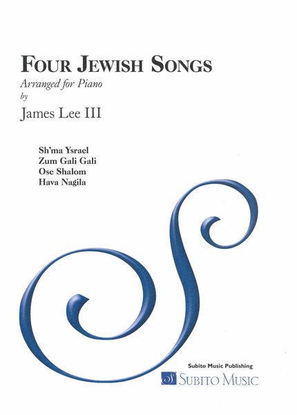 Four Jewish Songs : arranged For Piano.