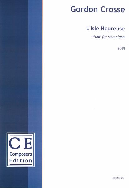 Isle Heureuse (Papa Westray Orkney) : Etude For Solo Piano (2019).