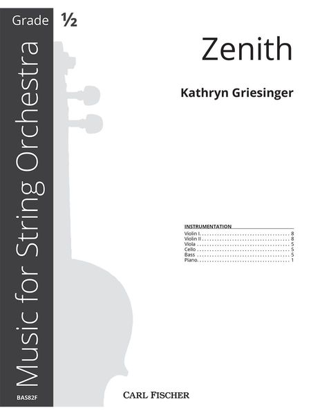 Zenith : For Beginning String Orchestra With Optional Piano.