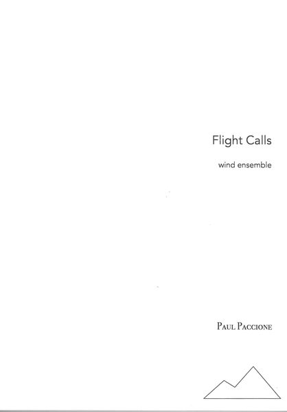 Flight Calls : For Wind Ensemble (2016).