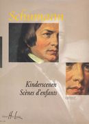 Kinderscenen, Op. 15 : For Piano / Urtext Edition by Andre Krust.