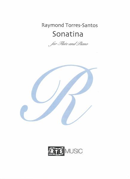 Sonatina : For Flute and Piano (1978/2016) [Download].