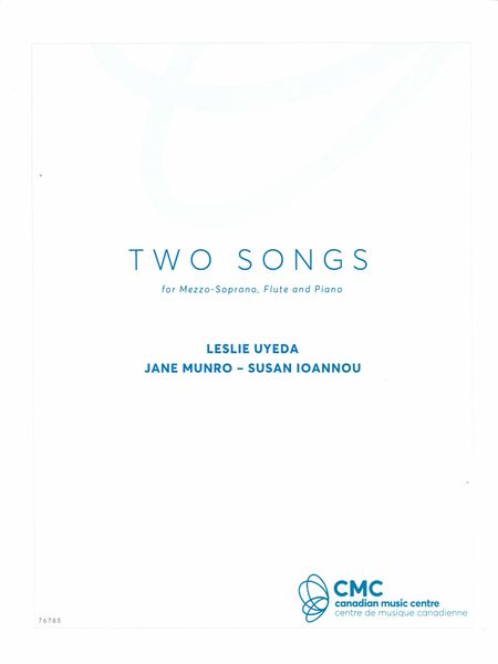 Two Songs : For Mezzo Soprano, Flute and Piano.