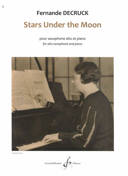 Stars Under The Moon : Pour Saxophone Alto et Piano (1934).