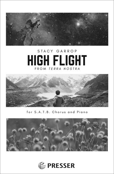 High Flight (From Terra Nostra) : For SATB Chorus and Piano.