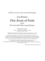 One Atom of Faith : For Voice and Violin, One Performer [Download].