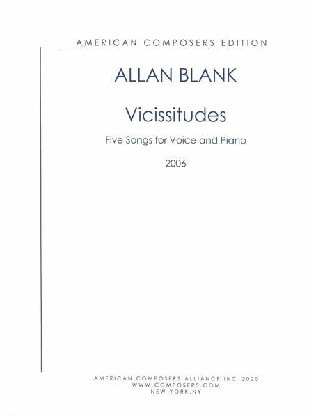 Vicissitudes : Five Songs For Voice and Piano (2006) [Download].