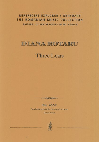 Three Lears : A Mini Tragedia-Buffa For Three Musicians-Actors - Viola, Horn and Trombone (2018).