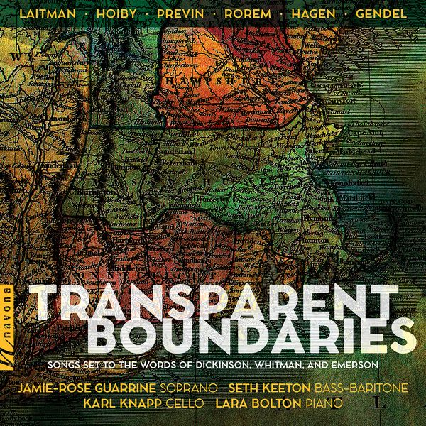 Transparent Boundaries : Songs Set To The Words of Dickinson, Whitman, and Emerson.