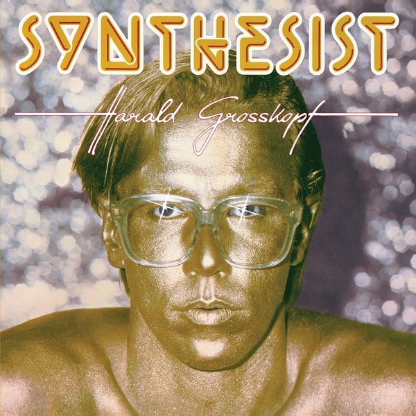 Synthesist (40th Anniversary Edition).