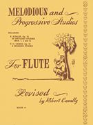 Melodious and Progressive Studies : For Flute - Book 4b : Six Grand Etudes by Pierre H. Camus.