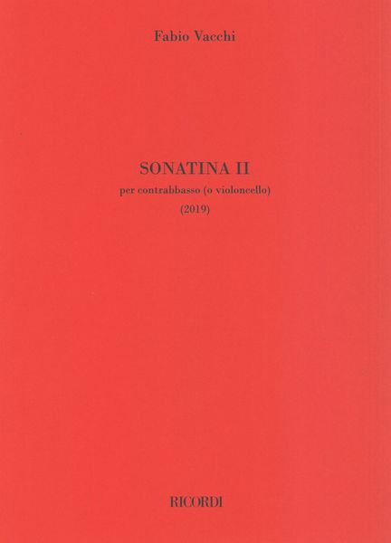 Sonatina II : Per Contrabbasso (O Violoncello (2019).