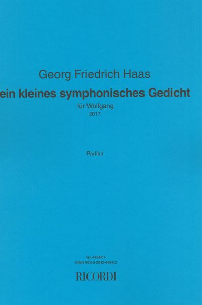 Kleines Symphonisches Gedicht : Für Wolfgang (2017).