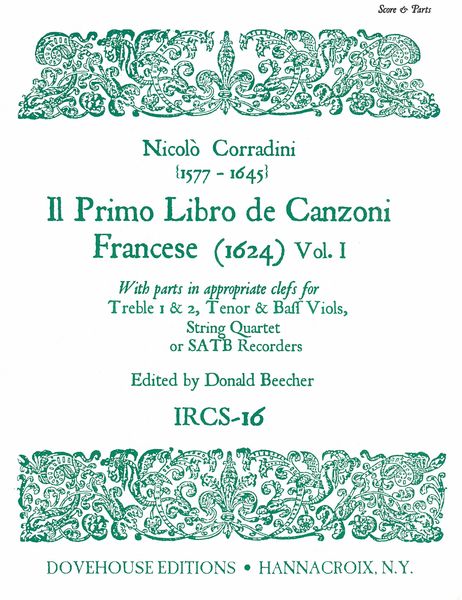 Primo Libro De Canzoni Francese, Vol. I / edited by Donald Beecher.