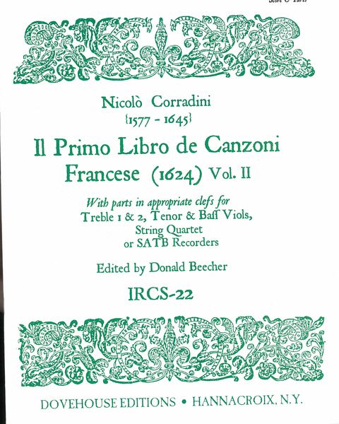 Primo Libro De Canzoni Francese, Vol. II / edited by Donald Beecher.