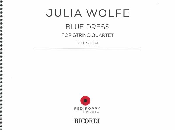 Blue Dress : For String Quartet.