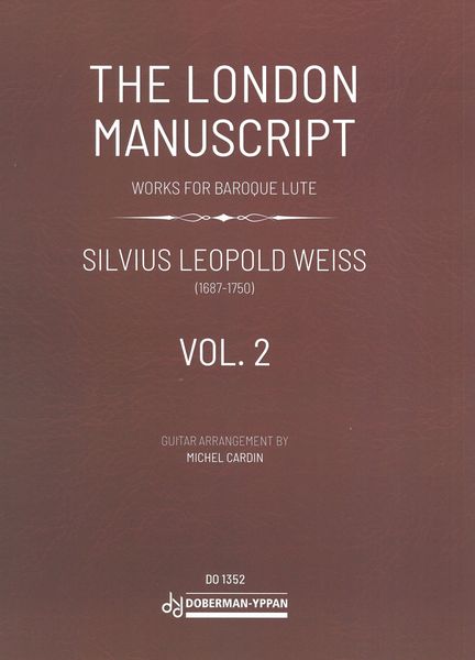 London Manuscript : Works For Baroque Lute, Vol. 2 / Guitar Arrangement by Michel Cardin.