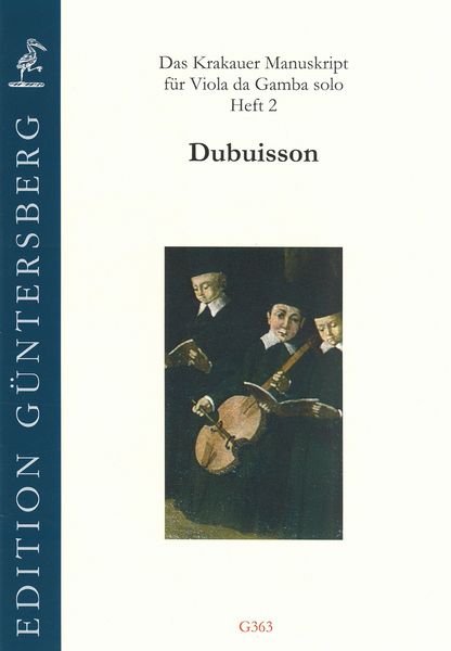 Krakauer Manuskript Für Viola Da Gamba Solo, Heft 2 : Dubuisson.