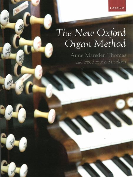 New Oxford Organ Method.