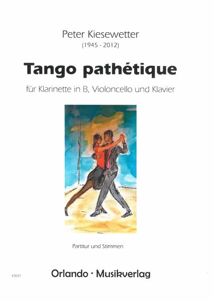 Tango Pathétique : Für Klarinette In B, Violoncello und Klavier.