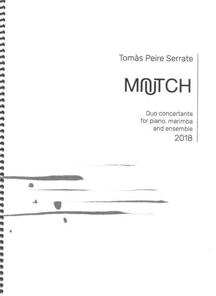 Mutch : Duo Concertante For Piano, Marimba and Ensemble (2018).