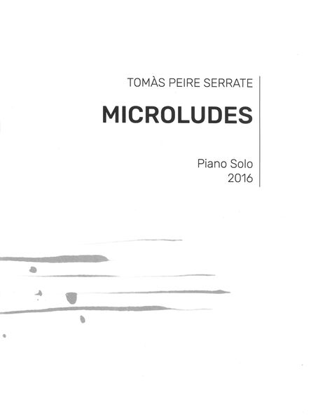 Microludes : For Piano Solo (2016).