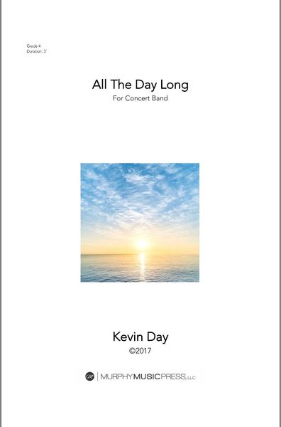 All The Day Long : For Wind Ensemble.