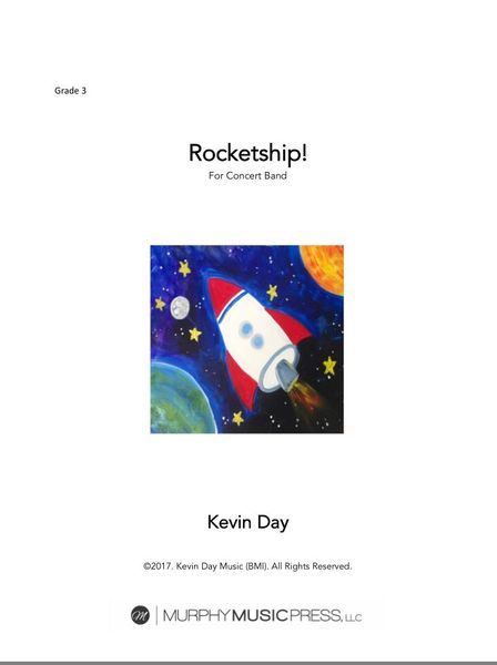 Rocketship! : For Wind Ensemble.