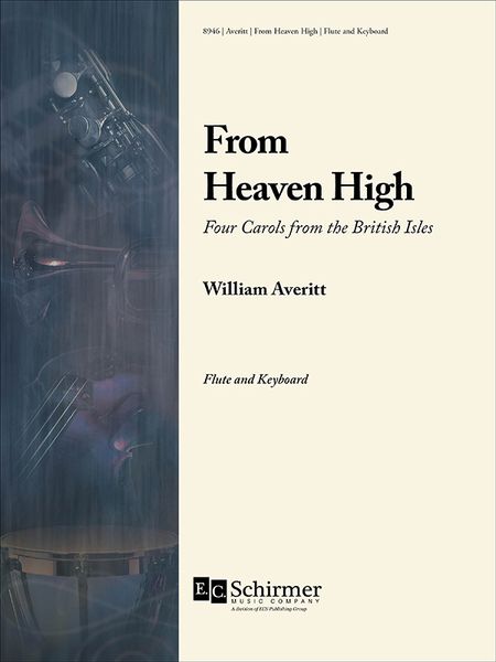 From Heaven High - Four Carols From The British Isles : For Flute and Keyboard [Download].