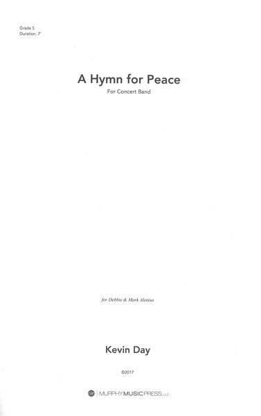 A Hymn For Peace : For Concert Band.