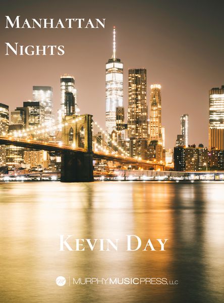 Manhattan Nights : For Symphony Orchestra.