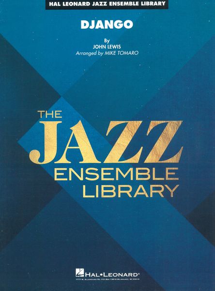 Django : For Jazz Ensemble / arranged by Mike Tomaro.