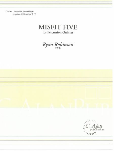 Misfit Five : For Percussion Quintet.