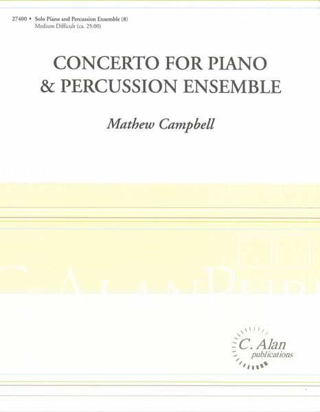 Concerto : For Piano and Percussion Ensemble.