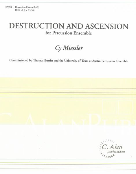 Destruction and Ascension : For Percussion Ensemble.