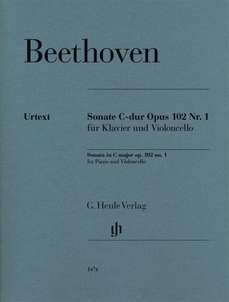 Sonate C-Dur, Op. 102 Nr. 1 : Für Klavier und Violoncello / edited by Jens Dufner.