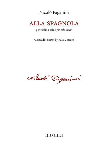 Alla Spagnola : Per Violino Solo / edited by Italo Vescovo.