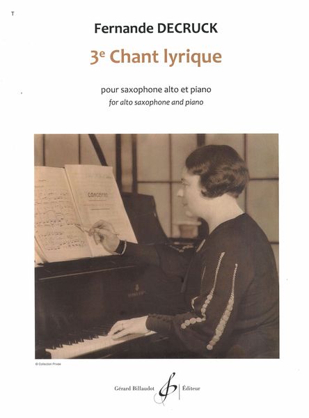 3e Chant Lyrique : Pour Saxophone Alto et Piano.