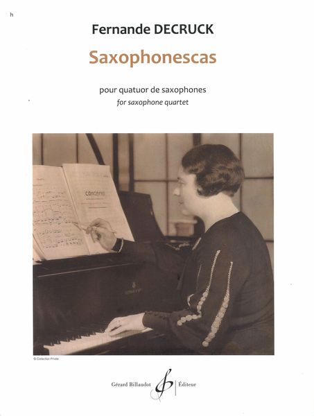 Saxophonescas : Pour Quatuor De Saxophones.