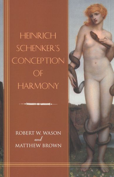 Heinrich Schenker's Conception of Harmony.