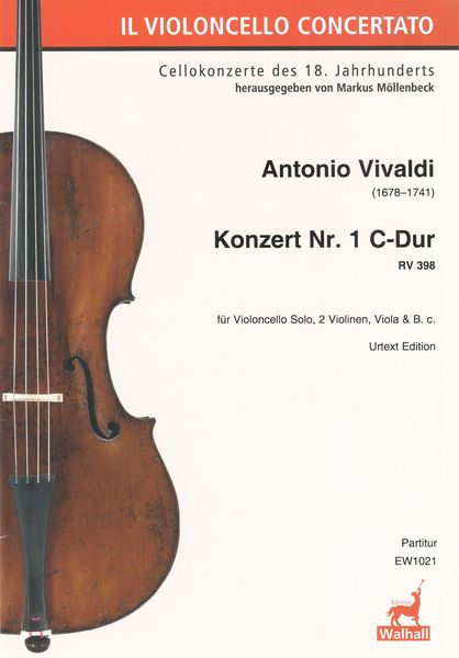 Konzert Nr. 1 C-Dur, RV 398 : Für Violoncello Solo, 2 Violinen und Basso Continuo.